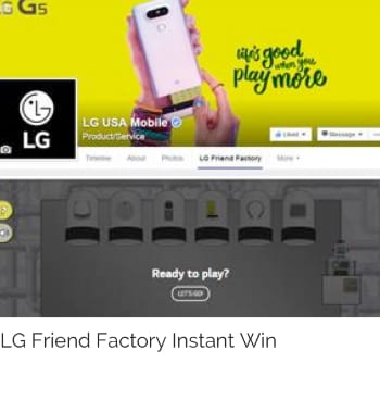 LG Friend Factory Instant Win