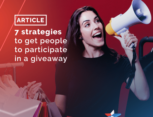 7 Strategies to Get People to Participate in a Giveaway