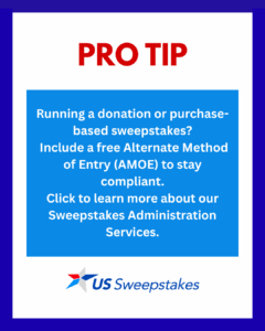 Pro Tip from US Sweepstakes on sweepstakes legal compliance and official rules