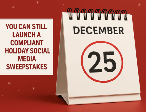 You Can Still Launch a Compliant Holiday Social Media Sweepstakes