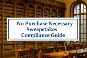 Image with the title “No Purchase Necessary Sweepstakes Compliance Guide” displayed in a law library setting.
