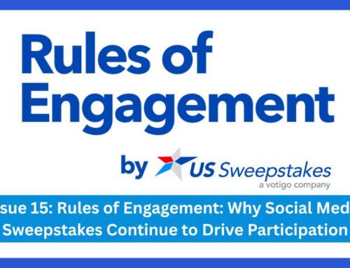 Rules of Engagement: Why Social Media Sweepstakes Continue to Drive Participation