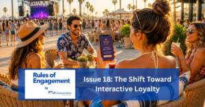 People enjoying an outdoor festival and social event while a participant displays a mobile VIP loyalty rewards screen. Overlay text reads “Rules of Engagement - Issue 18: The Shift Toward Interactive Loyalty” by US Sweepstakes.