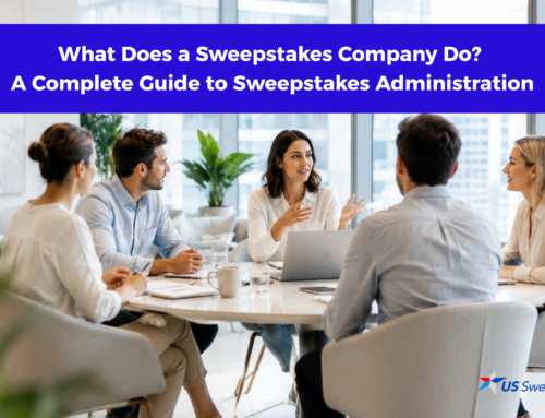 What Does a Sweepstakes Company Do? A Complete Guide to Sweepstakes Administration